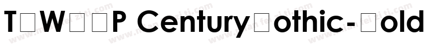 THWBQP CenturyGothic-Bold字体转换